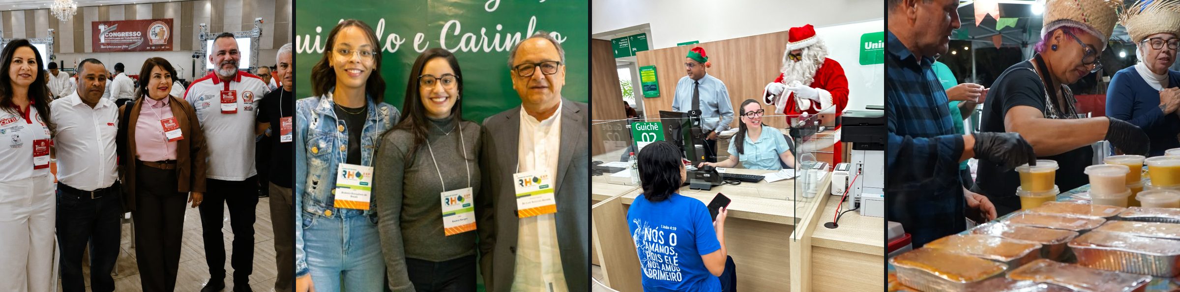Quatro fotos de cobertura lado a lado: grupo de cinco credenciados sob a faixa do 1º Congresso, três participantes de credencial diante do painel verde do RH Experience, Papai Noel no guichê de atendimento e três pessoas de chapéu de palha servindo na barraca do Arraiá