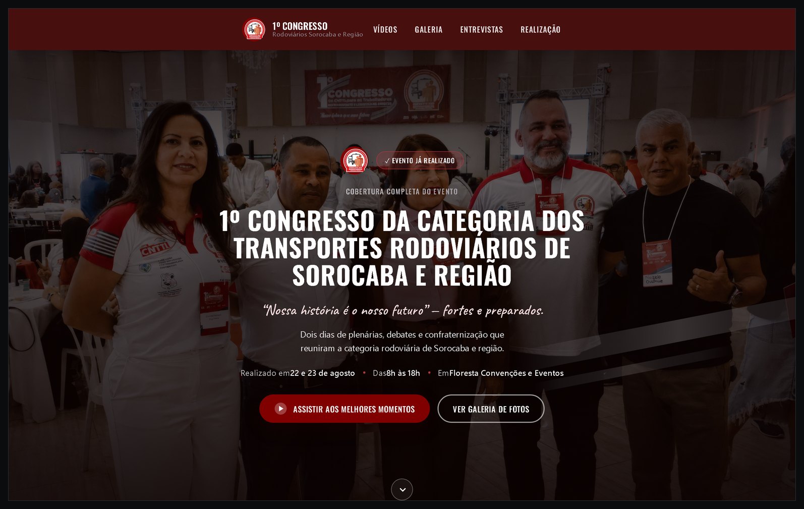 Abertura do site do congresso: congressistas no salão ao fundo, o nome do evento, o lema, data, horário, local e os botões de melhores momentos e galeria